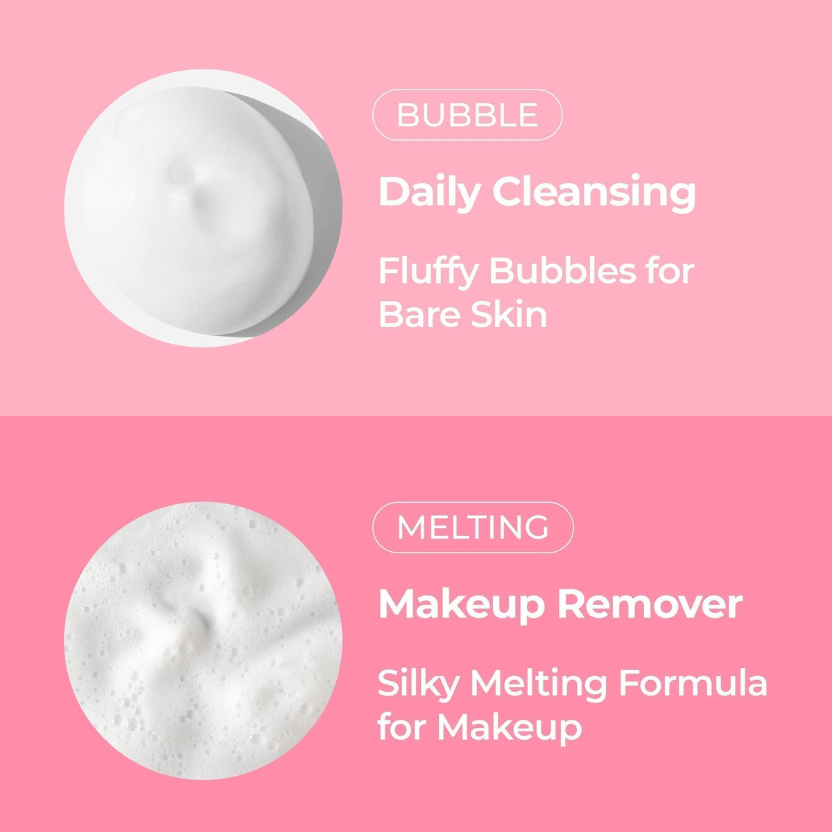 Melting Cleanser — daily cleansing bubbles and melting makeup removal